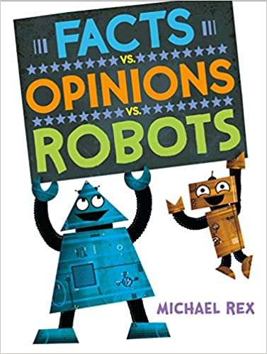 Facts vs Opinions vs Robots