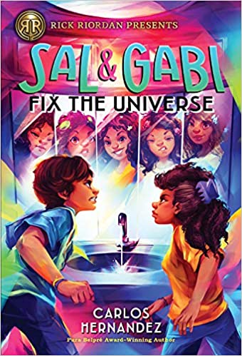 Sal and Gabi Fix the Universe