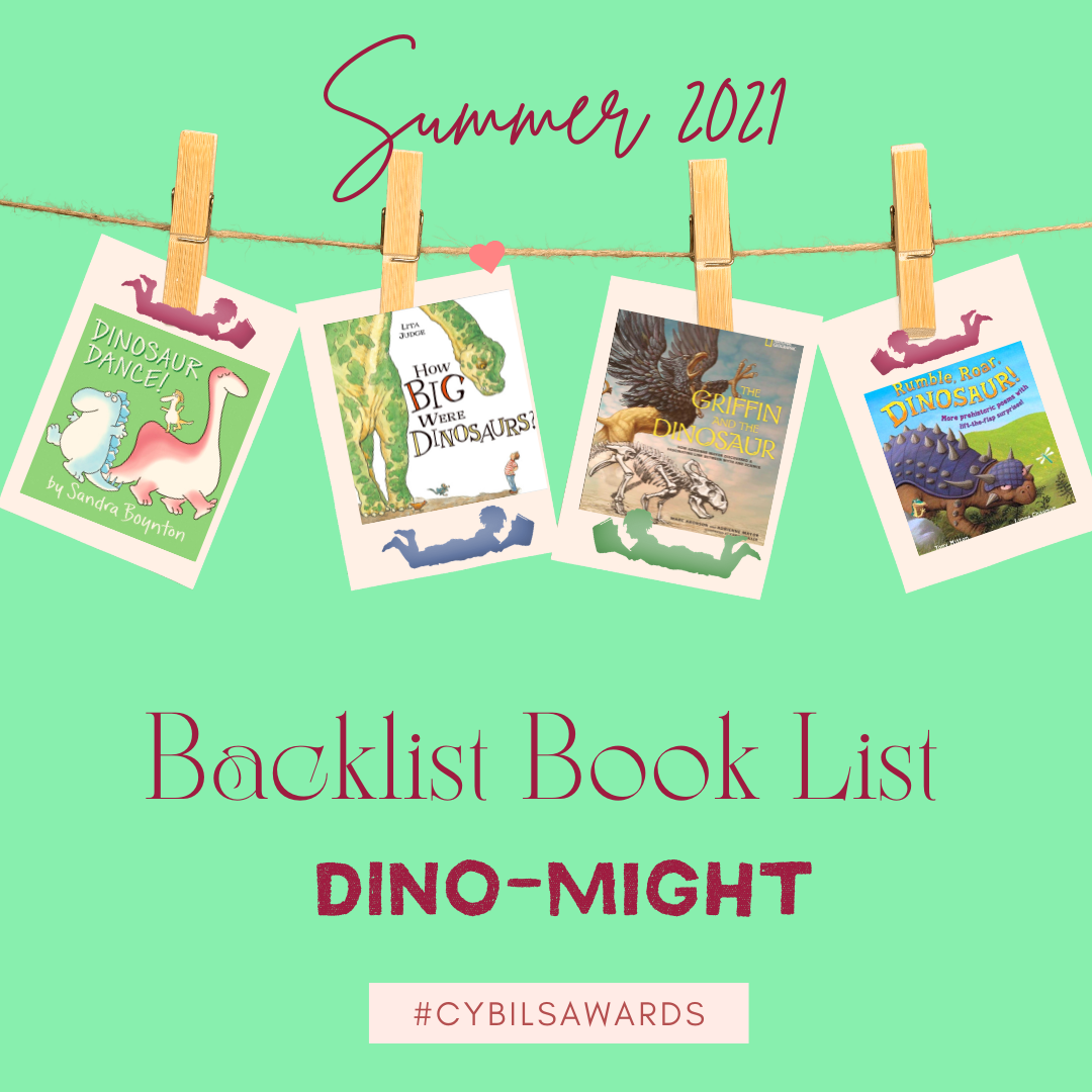 Featured image for “#CybilsAwards Backlist Book List: Dino-might”