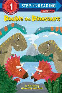 Double the Dinosaurs I Can Read Book Diana Murray