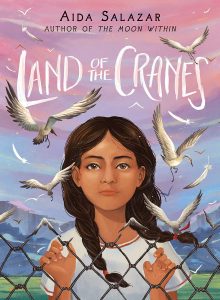 The Land of the Cranes Aida Salazar