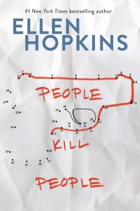 People Kill People Ellen Hopkins