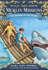 magic treehouse merlin mission shadow of the shark mary pope osborne