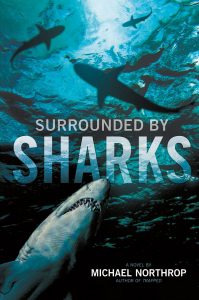 surrounded by sharks michael northrop