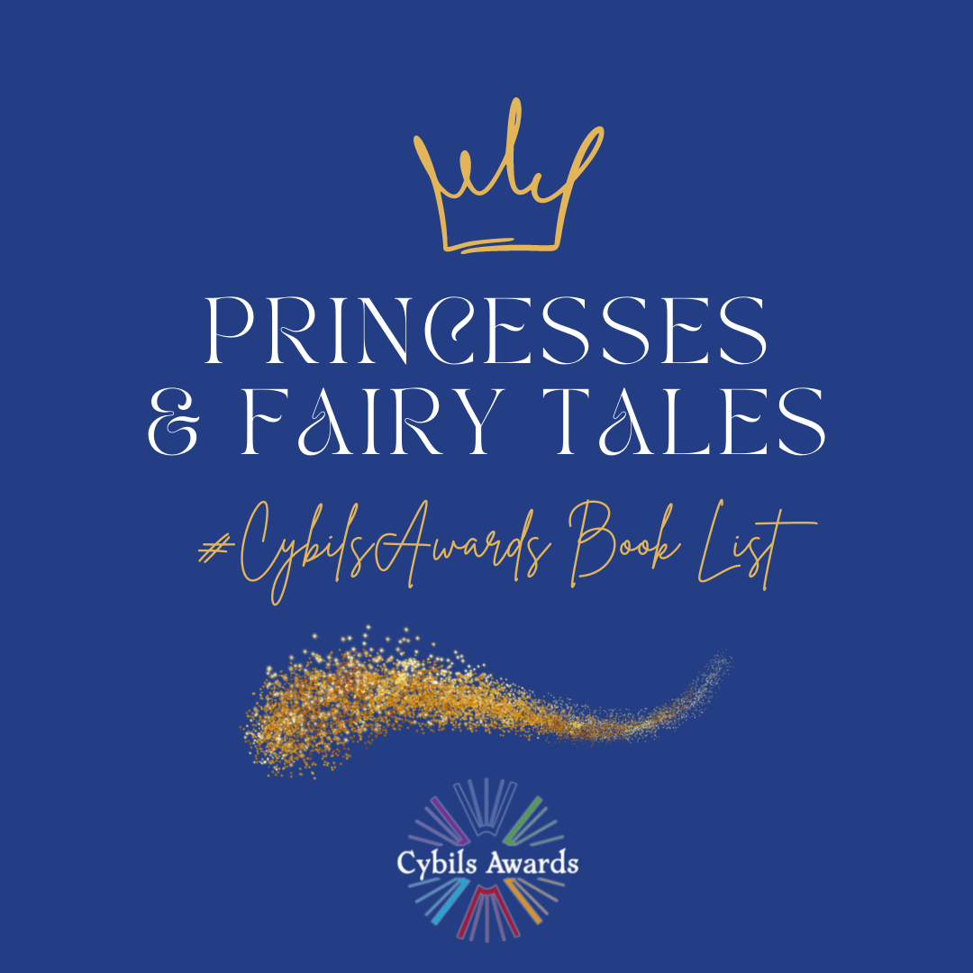 Featured image for “#CybilsAwards Book Lists: Princesses and Fairy Tales!”