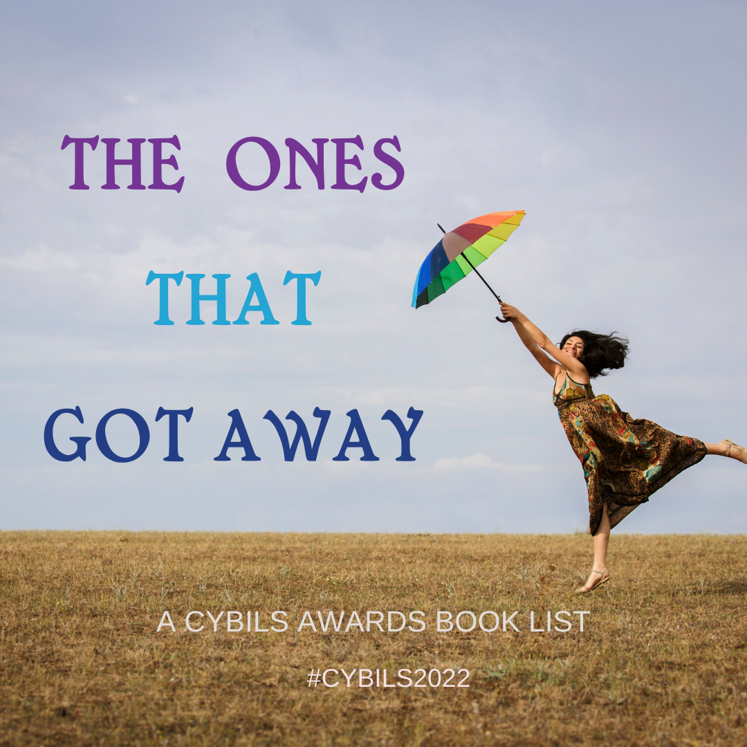 Featured image for “#CybilsAwards Book Lists: The Ones That Got Away (2022 edition)”