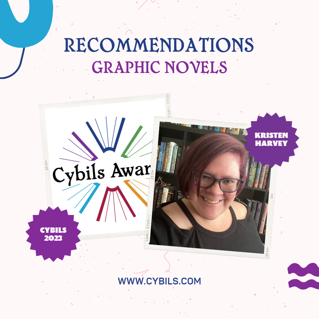 Featured image for “Graphic Novels & More: #CYBILS2023 Recommendations from Kristen Harvey”