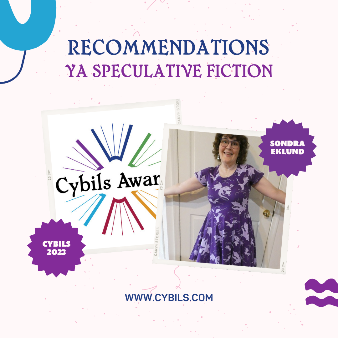 Featured image for “#CYBILS2023 YA Speculative Fiction Recommendations from Sondra Eklund”